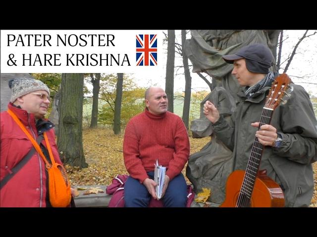 Pater Noster & Hare Krishna with Fabulous (ENGLISH VERSION)