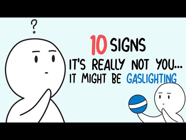 10 Warning Signs of Gaslighting