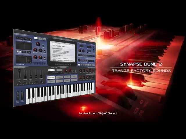 【TRANCE】Synapse Dune 2 Factory Presets by Kevin Schroeder