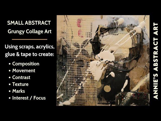 Grungy Small Abstract Collage Art | How To Use Scraps, Acrylics & Tape