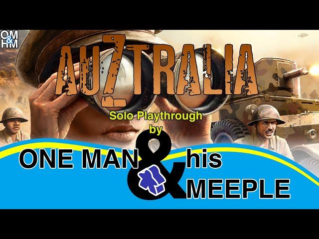 One Man and His Meeple plays AuZtralia - solo boardgame playthrough