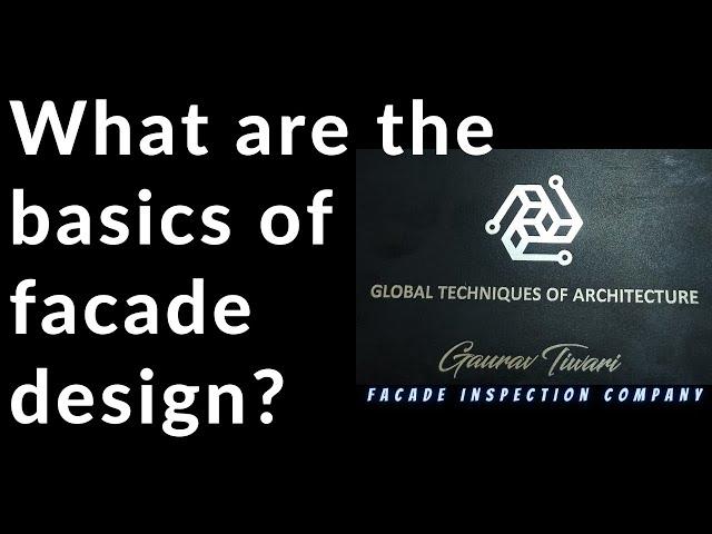 What are the basics of facade design? | Recorded Webinar | Facade Engineering | Gaurav Tiwari | GTA