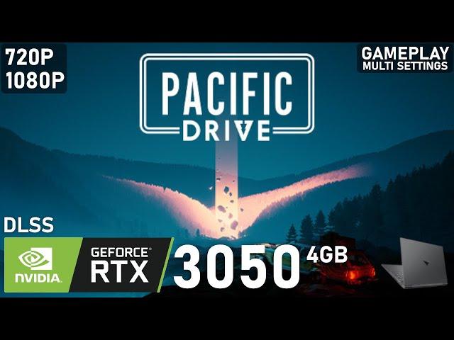 Pacific Drive | RTX 3050 Laptop | 5600H | 2x8GB | Gameplay Multi Settings