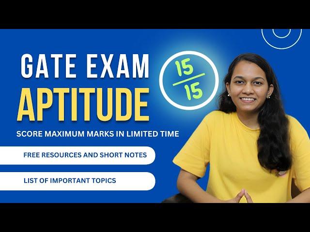 How to Prepare Aptitude for GATE in Limited Time | Resources, Short Notes and More