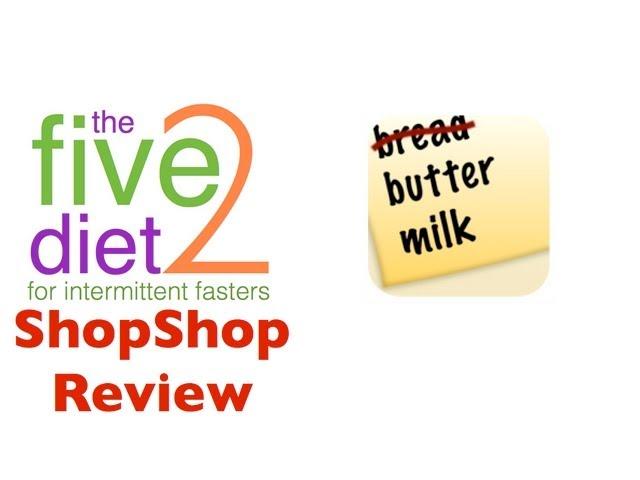 The Five2Diet ShopShop Shopping List Review A Must Have App for all You Dieters!