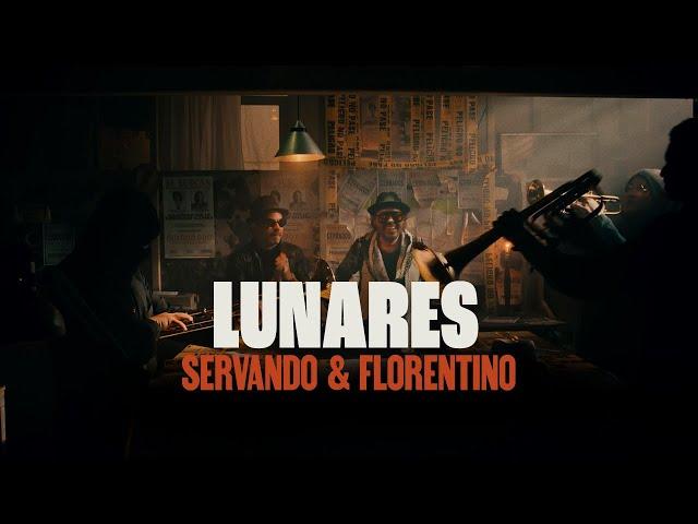 Servando & Florentino - Lunares (Video Oficial)