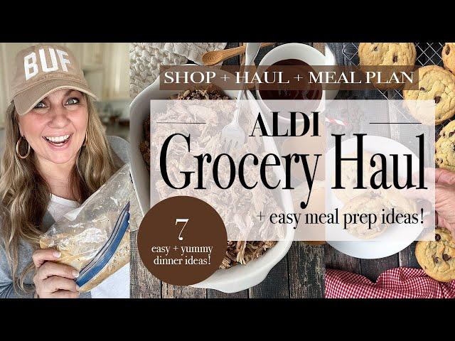 Aldi Grocery Haul + Easy Meal Prep Ideas | 2024