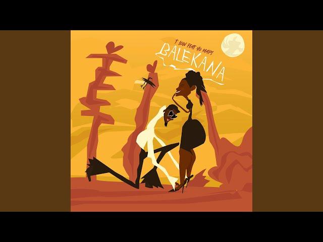 Balekana (feat. Yo Maps)