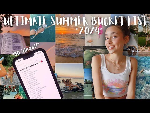 the ultimate summer bucket list!  *50 things to do in the summer*