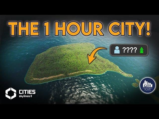 The 1 Hour City Challenge! | Cities Skylines 2