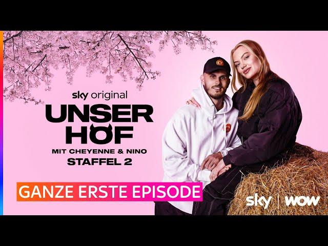 Unser Hof - mit Cheyenne und Nino - Staffel 2 | Komplette Folge | Sky & WOW