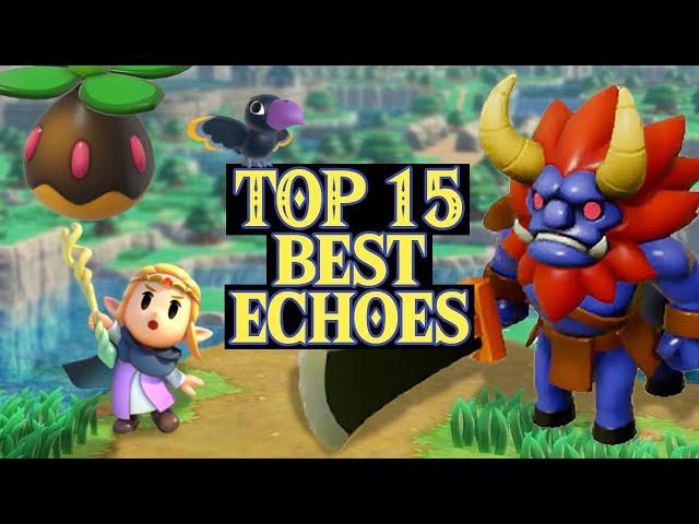 Top 15 Best Echoes in the Legend of Zelda: Echoes of Wisdom