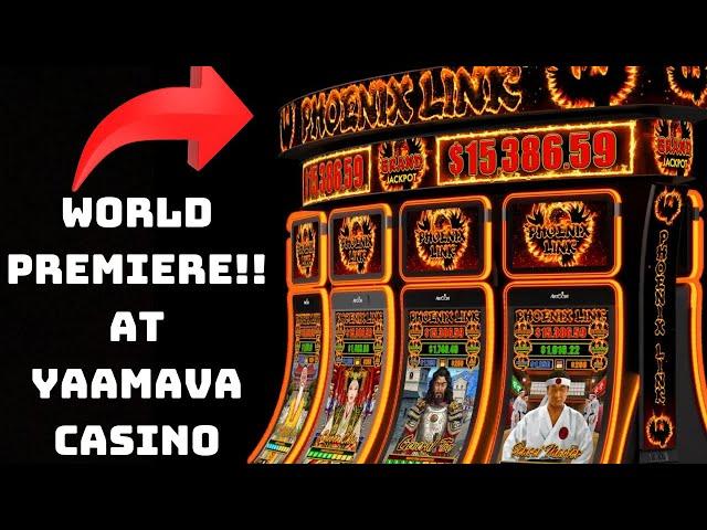 FIRST TIME PLAYING THE NEW PHOENIX LINK SLOT MACHINES! YAAMAVA CASINO