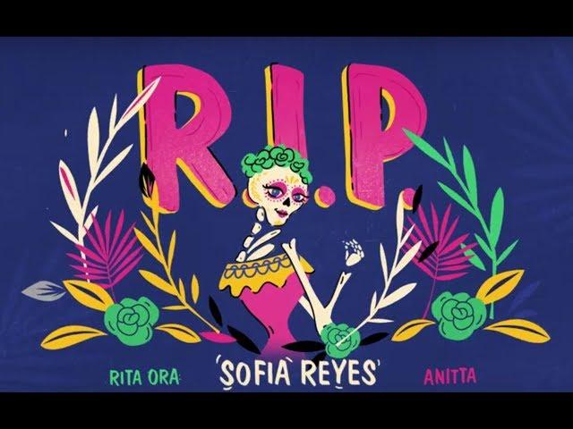 Sofia Reyes - R.I.P (feat. Rita Ora & Anitta)[Official Lyric Video]