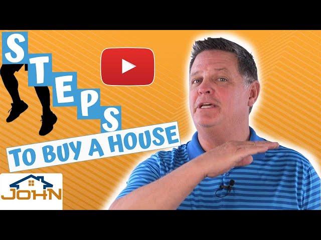 Steps to Buy a Home  |  Home Buying Process (Overview of 11 steps)