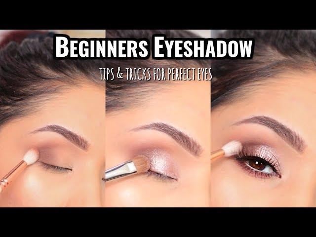 HOW TO APPLY EYESHADOW FOR BEGINNERS : MUST SEE!