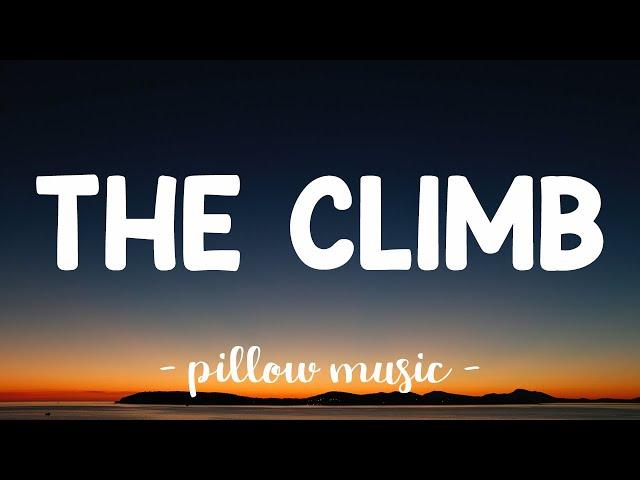 The Climb - Miley Cyrus (Lyrics) 