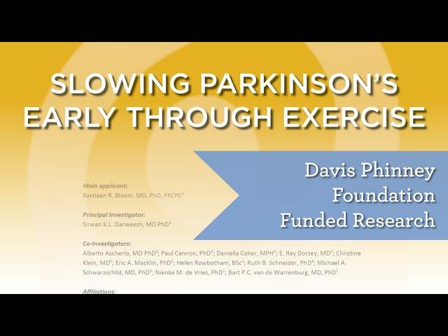 Slowing Parkinson's Early Through Exercise: Davis Phinney Foundation Research