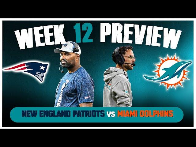 New England Patriots Vs Miami Dolphins Week 12 Preview!