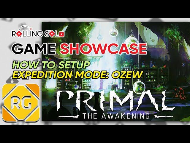 Primal: The Awakening | Expedition Mode | How To Setup