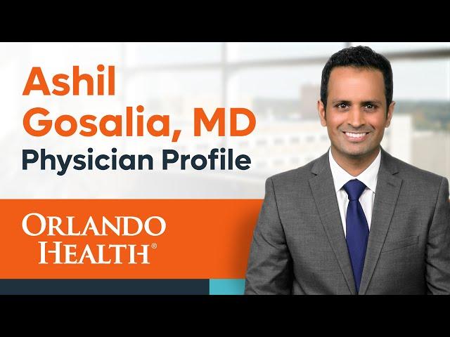 Ashil Gosalia, MD