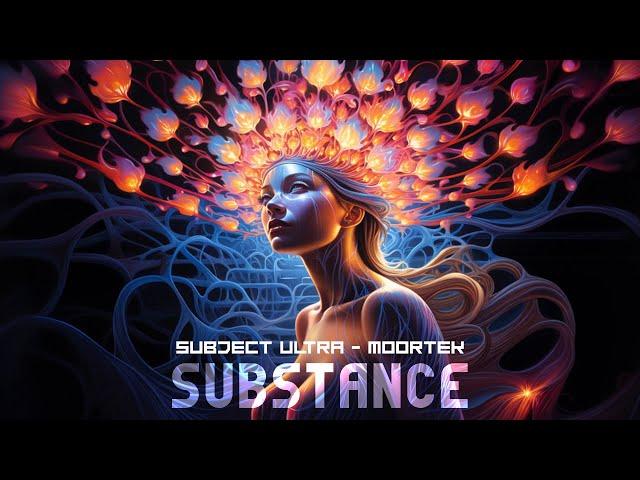 Subject Ultra & Moortek - Substance (Official Music Video)