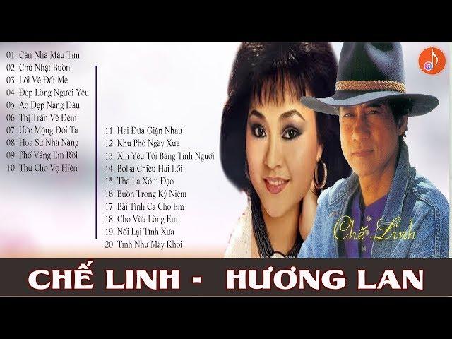 HƯƠNG LAN - CHẾ LINH | Tuyệt phẩm Song Ca Nhạc Vàng Trữ Tình Hay Nhất Của Chế Linh Hương Lan