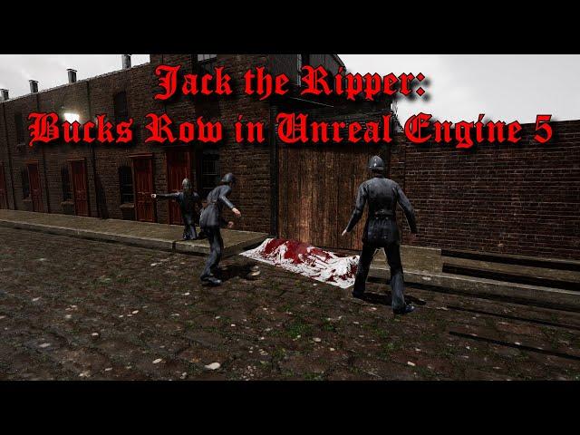 Jack the Ripper | Bucks Row in Unreal Engine 5