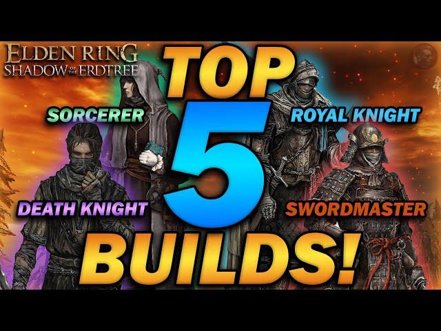 "The TOP 5 MOST FUN & POWERFUL BUILDS in Elden Ring!" (Update 1.13)