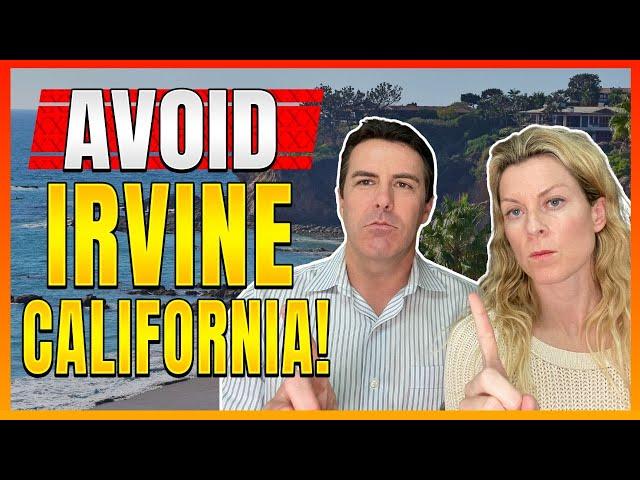 10 Reasons NOT To Move To Irvine California | Living in Irvine