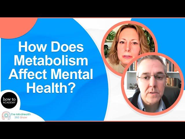 How Does Metabolism Affect Mental Health? | Metabolic Psychiatry with Dr. Chris Palmer