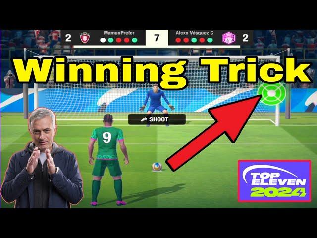 Secret Trick to win Penalty clash win Streak matches always in Top Eleven 2024