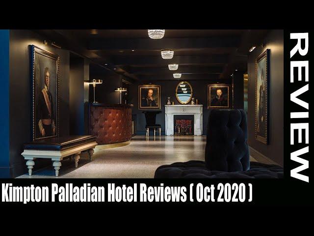 Kimpton Palladian Hotel Reviews (Oct 2020) Must Watch Surprising Facts! | Scam Adviser Reports