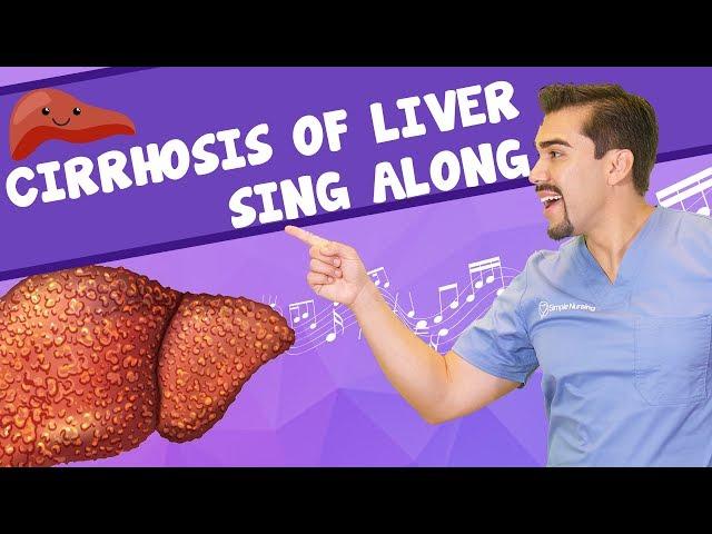 Cirrhosis Song for Nursing Students