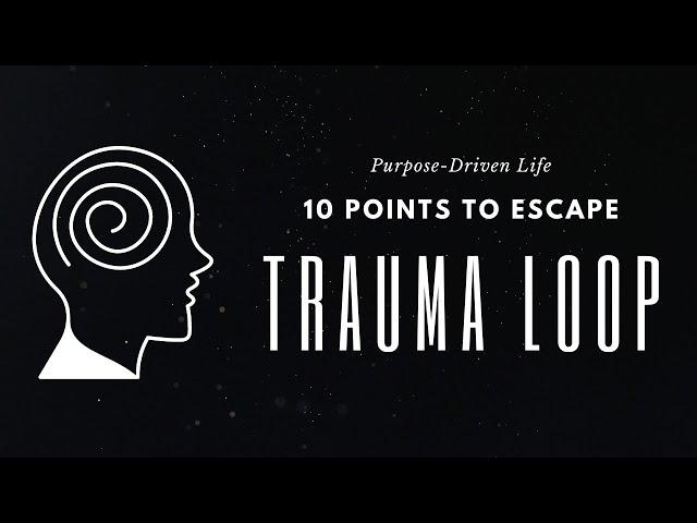 Break the Trauma Loop Today : A Journey of Healing and Empowerment