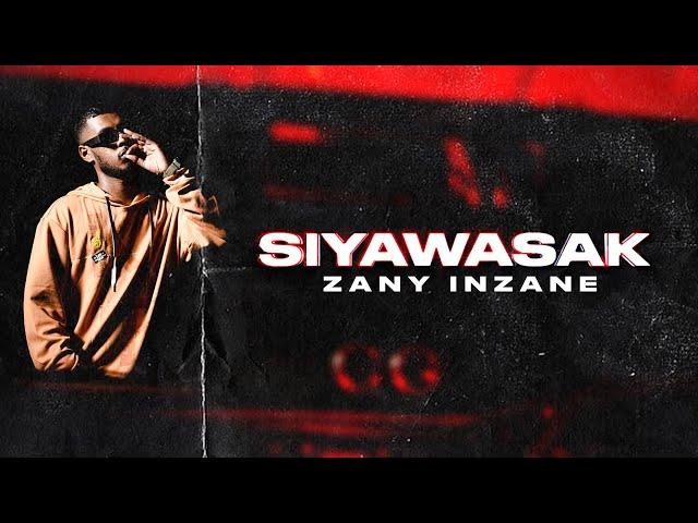 Zany Inzane - Siyawasak සියවසක් Freestyle [Official Video]