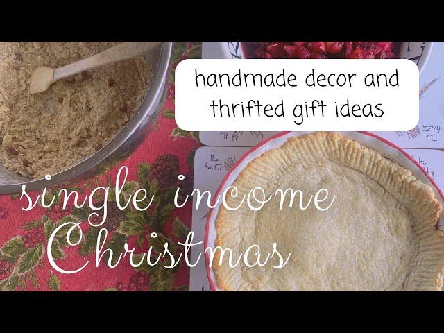 Single income Christmas | thrifted gifts for four kids and handmade decor