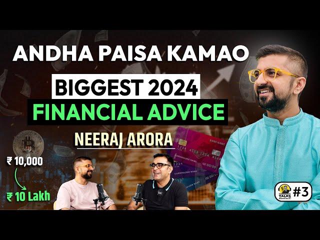 Money Management Hacks & Investment Secrets | Finance Master Class | DEEPAK BAJAJ & @NEERAJARORA