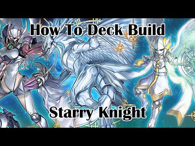 How To Deck Build | Starry Knight