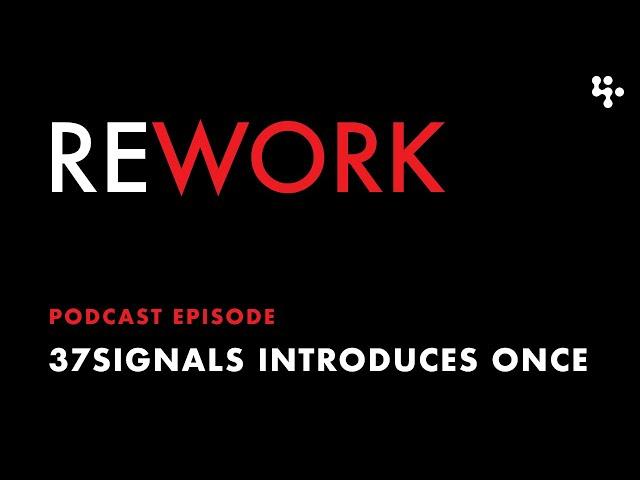 37signals' new product umbrella – REWORK podcast