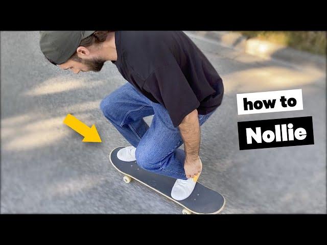 How to Nollie: Like a Pro