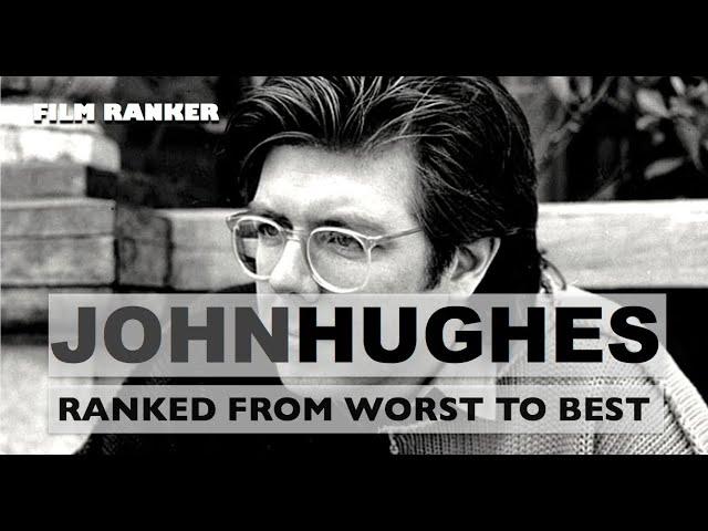 John Hughes Ranked From Worst To Best