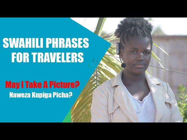 Basic Swahili Phrases For Travelers in Swahili Language