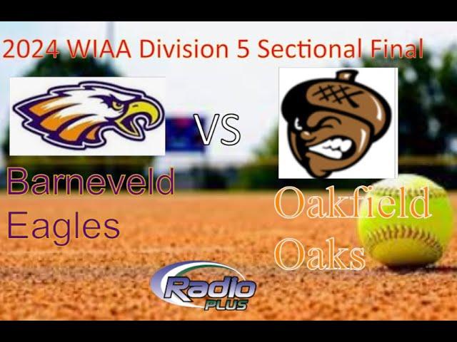 Barneveld at Oakfield Div 5 WIAA Sectional Final (5.30.24)