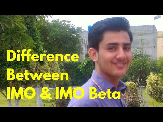 Difference between imo and imo beta | By Rizz