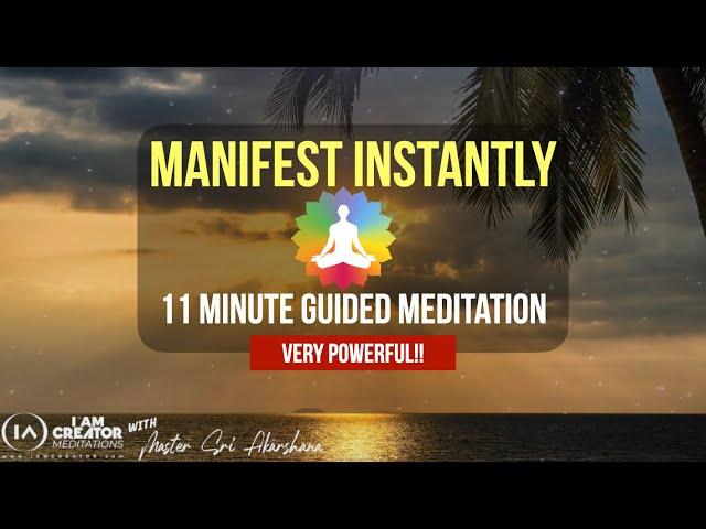 11 Minute Guided Meditation to Manifest What You Want in Life | INSTANT RESULTS! [MUST TRY!!]