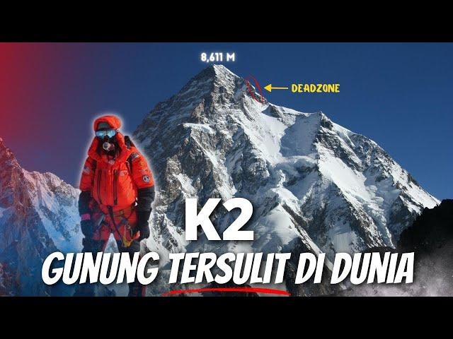 GUNUNG DENGAN RATE KEM4ATIAN TERTINGI "GUNUNG K2"