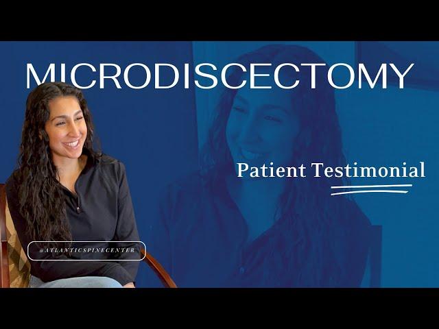 Microdiscectomy at Atlantic Spine Center - Mamoona's Testimonial