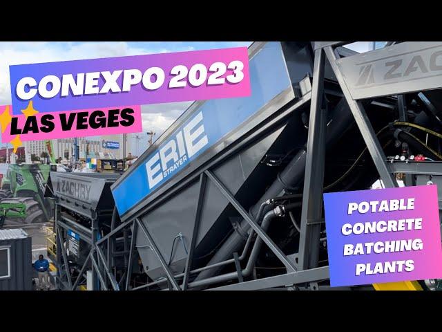 PORTABLE CONCRETE BATCHING PLANTS CONEXPO 2023  -  CON EXPO