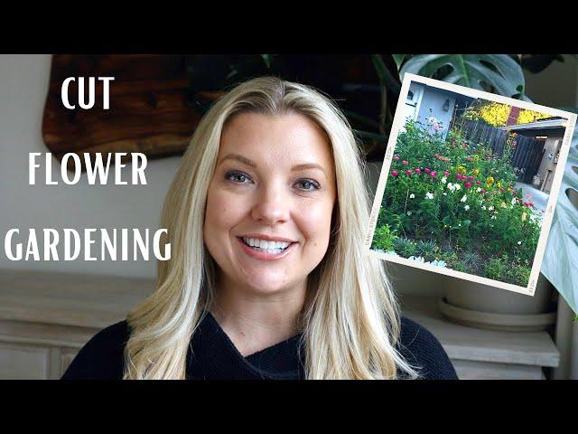 How to Plan a HOBBY CUT FLOWER GARDEN! :: Gardening for Beginners ::  Zone 9b Cut Flowers 